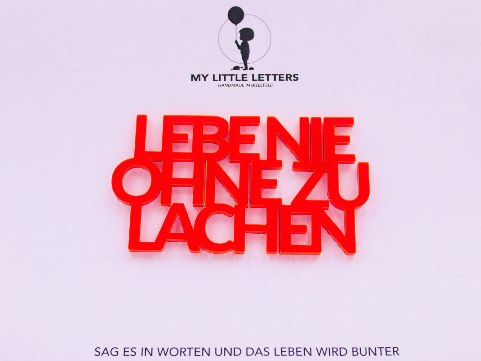 MYLITTLEWINDOW LEBE NIE OHNE ZU LACHEN